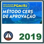 PGM RJ - Procurador Municipal - MÉTODO CERS 2019